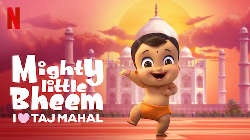 Watch Mighty Little Bheem: I Love Taj Mahal | Netflix Official Site Watch Mighty Little Bheem: I Love Taj Mahal | Netflix Official Site